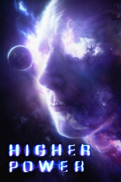 Watch Higher Power (2018) Online FREE