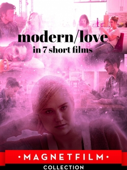 Watch Modern/love in 7 short films (2019) Online FREE