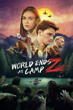 Watch World Ends at Camp Z (2021) Online FREE