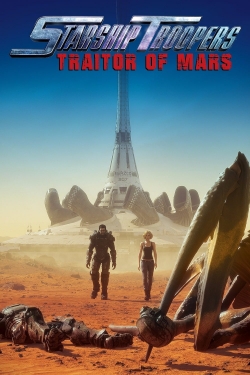 Watch Starship Troopers: Traitor of Mars (2017) Online FREE