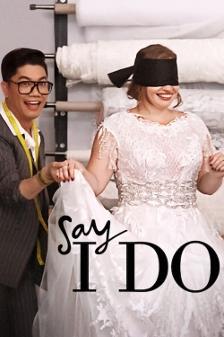 Watch Say I Do (2020) Online FREE