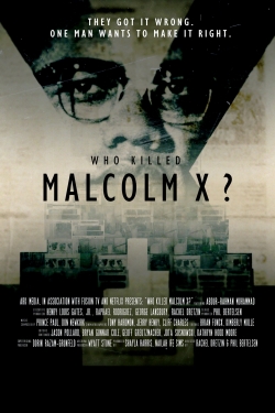 Watch Who Killed Malcolm X? (2019) Online FREE