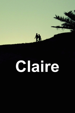 Watch Claire (2013) Online FREE