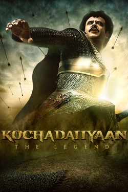 Watch Kochadaiiyaan (2014) Online FREE