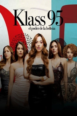 Watch KLASS 95: The Power of Beauty (2024) Online FREE