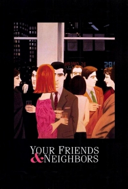 Watch Your Friends & Neighbors (1998) Online FREE