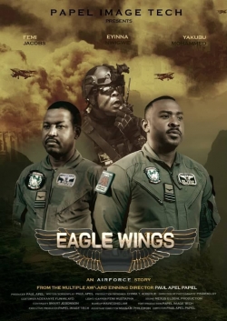 Watch Eagle Wings (2021) Online FREE