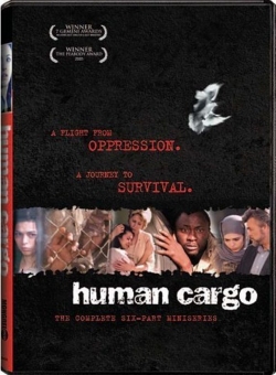 Watch Human Cargo (2004) Online FREE