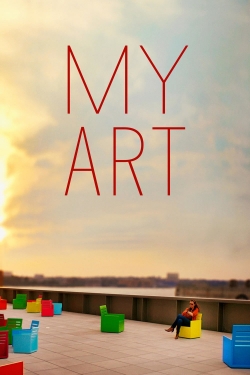 Watch My Art (2016) Online FREE