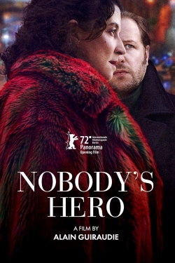 Watch Nobody's Hero (2022) Online FREE
