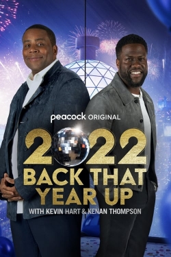 Watch 2022 Back That Year Up with Kevin Hart and Kenan Thompson (2022) Online FREE