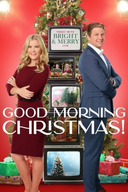 Watch Good Morning Christmas! (2020) Online FREE