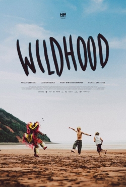 Watch Wildhood (2021) Online FREE