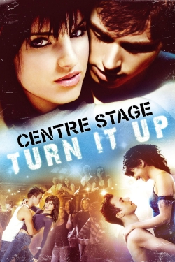 Watch Center Stage : Turn It Up (2008) Online FREE