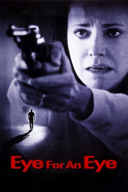 Watch Eye for an Eye (1996) Online FREE