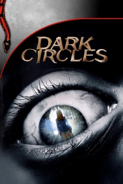 Watch Dark Circles (2013) Online FREE