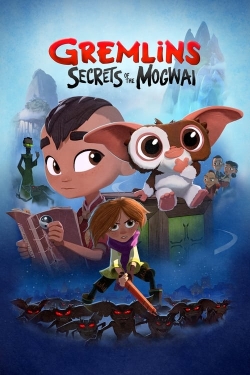 Watch Gremlins: Secrets of the Mogwai (2023) Online FREE