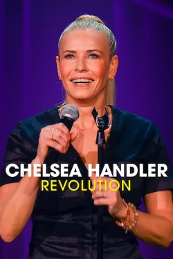Watch Chelsea Handler: Revolution (2022) Online FREE
