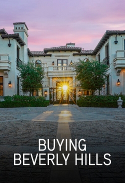 Watch Buying Beverly Hills (2022) Online FREE