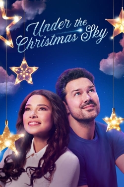 Watch Under the Christmas Sky (2023) Online FREE
