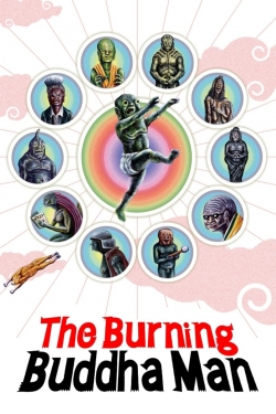 Watch The Burning Buddha Man (2013) Online FREE