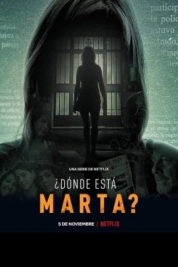 Watch Where Is Marta (2021) Online FREE