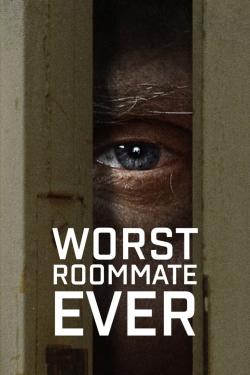 Watch Worst Roommate Ever (2022) Online FREE