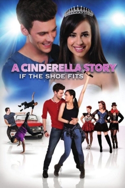 Watch A Cinderella Story: If the Shoe Fits (2016) Online FREE