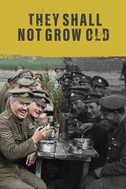 Watch They Shall Not Grow Old (2018) Online FREE