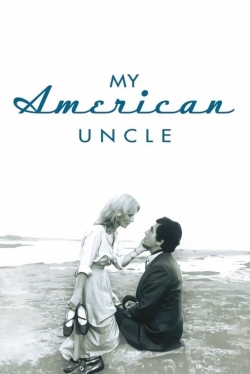 Watch My American Uncle (1980) Online FREE