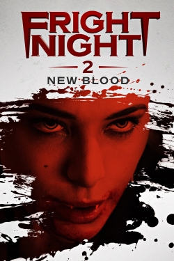 Watch Fright Night 2: New Blood (2013) Online FREE