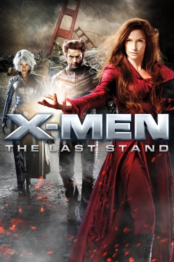 Watch X-Men: The Last Stand (2006) Online FREE