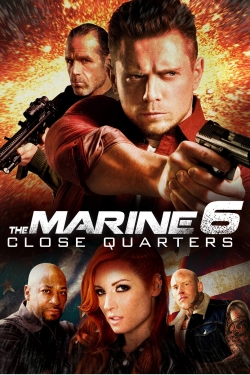 Watch The Marine 6: Close Quarters (2018) Online FREE