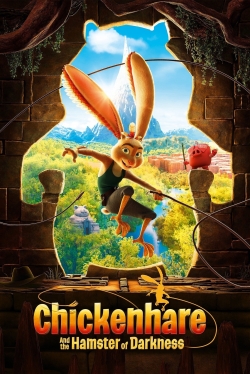 Watch Chickenhare and the Hamster of Darkness (2022) Online FREE
