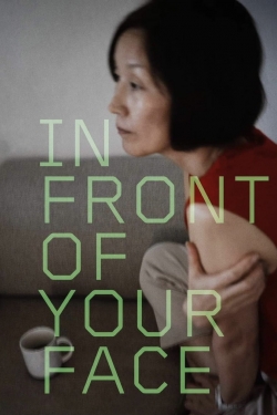 Watch In Front of Your Face (2021) Online FREE