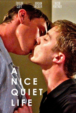 Watch A Nice Quiet Life (2018) Online FREE
