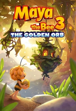 Watch Maya the Bee 3: The Golden Orb (2021) Online FREE