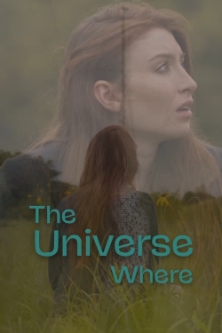 Watch The Universe Where (2023) Online FREE