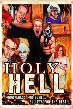 Watch Holy Hell (2015) Online FREE