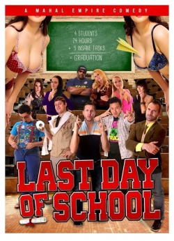 Watch Last Day of School (2016) Online FREE