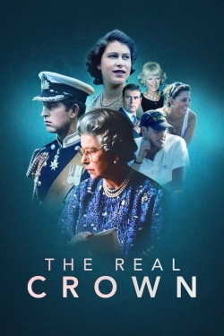 Watch The Real Crown: Inside the House of Windsor (2023) Online FREE