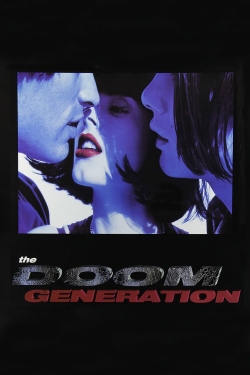 Watch The Doom Generation (1995) Online FREE