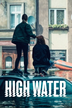 Watch High Water (2022) Online FREE