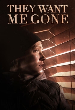 Watch They Want Me Gone (2022) Online FREE