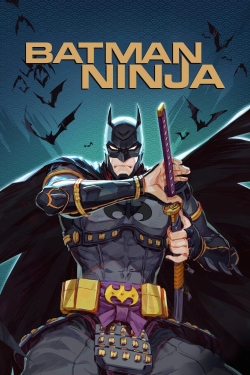 Watch Batman Ninja (2018) Online FREE