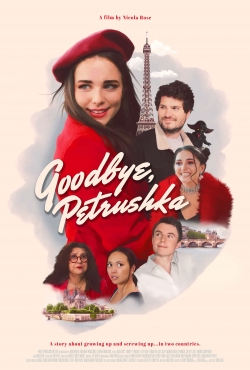 Watch Goodbye, Petrushka (2022) Online FREE