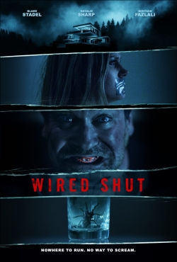 Watch Wired Shut (2021) Online FREE