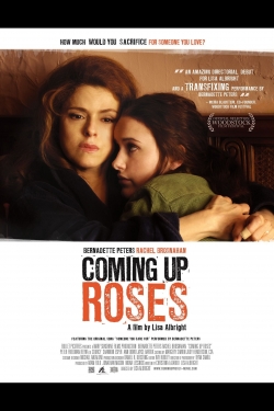 Watch Coming Up Roses (2011) Online FREE