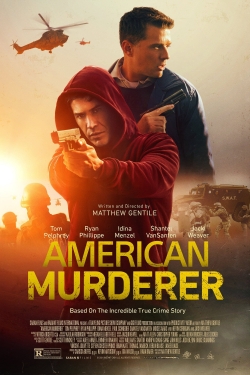 Watch American Murderer (2022) Online FREE