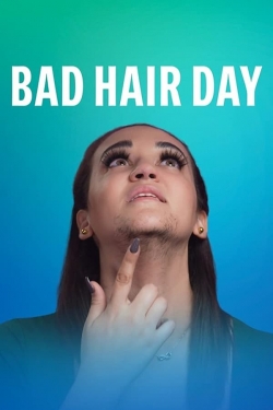 Watch Bad Hair Day (2022) Online FREE